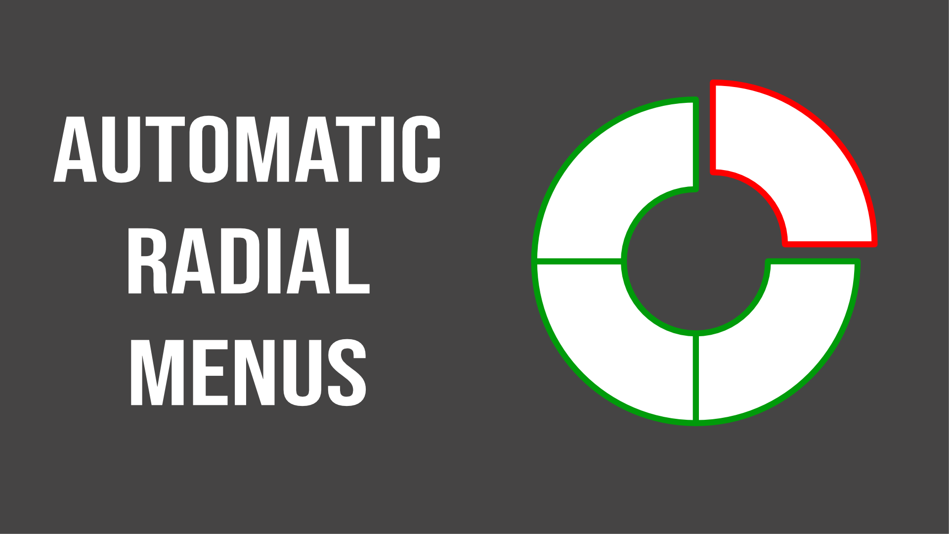 Automatic Radial Menus (Blueprint Compatible)