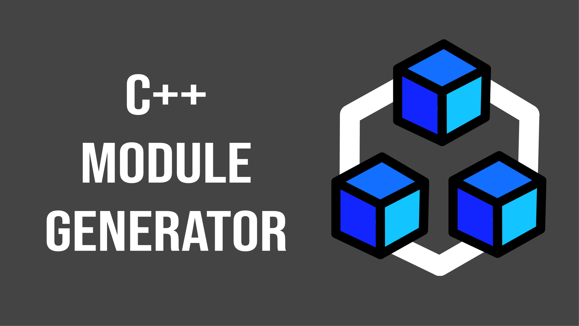 C++ Module Generator